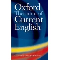 OXFORD Thesaurus Of Current English